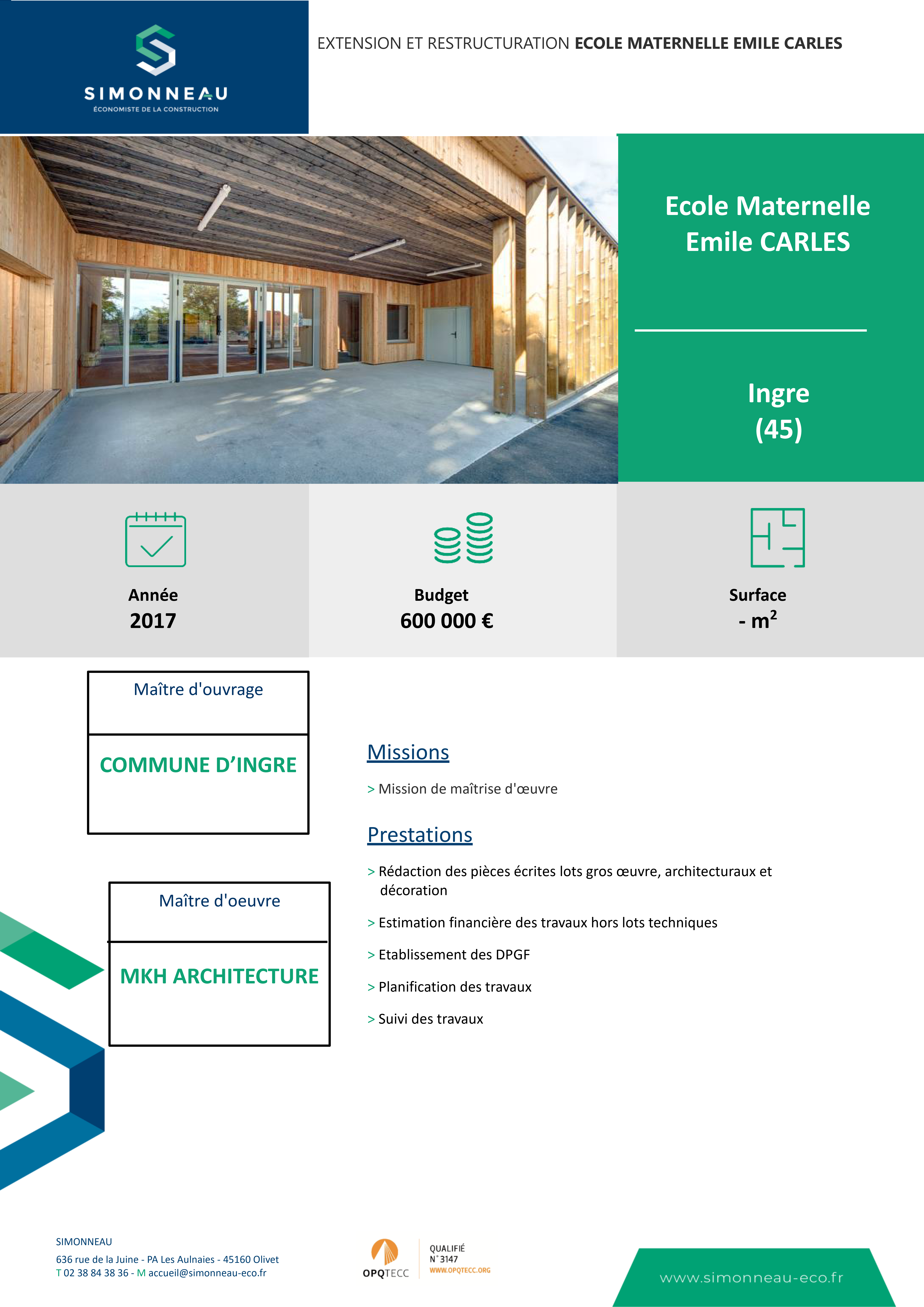 EXTENSION ET RESTRUCTURATION ECOLE MATERNELLE EMILE CARLES